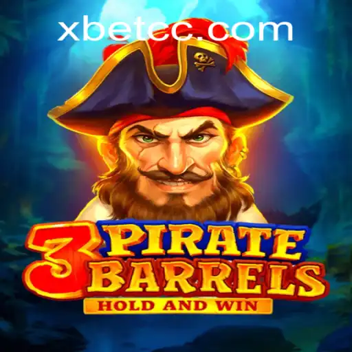 Exploring the Exciting World of 3PirateBarrels with XBET