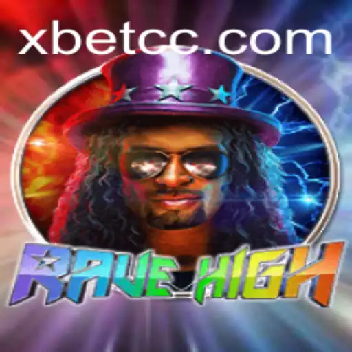 Unveiling RaveHigh: The Ultimate Gaming Experience with XBET
