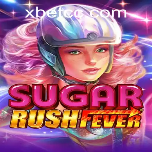 Discover the Thrills of SugarRushFever with XBET